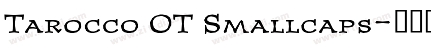 Tarocco OT Smallcaps字体转换